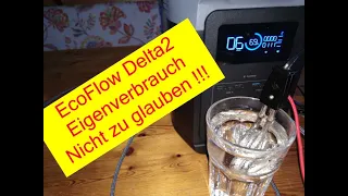 Eco Flow Delta2 - Eigenverbrauch - Kaum zu glauben !!!