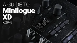 The KORG Minilogue XD complete guide walkthrough tutorial