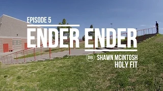 DIG BMX - Ender Ender - Shawn McIntosh