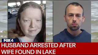 Husband of woman found dead in Lake Lewisville arrested