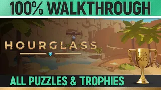 Hourglass - Full Walkthrough - All Trophies / Achievements 🏆 All Puzzle Solutions