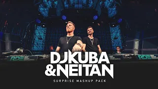DJ KUBA & NEITAN - Surprise Mashup Pack