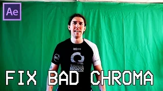 How to deal with a bad Chroma Key / Fix bad Green Screen Tutorial [After Effects]