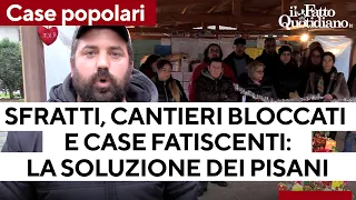 Pisa "capitale degli sfratti": graduatorie infinite e i cittadini recuperano le abitazioni vuote