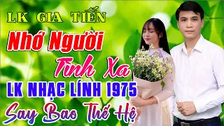 NHỚ NGƯỜI TÌNH XA, GÕ CỬA - GIA TIẾN ➤ 166 Bài Nhạc Lính Xưa Toàn Bài Hay Ngọt Ngào Cả Đơn Vị Mê Mẩn