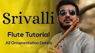 Srivalli Flute Detailed Lesson