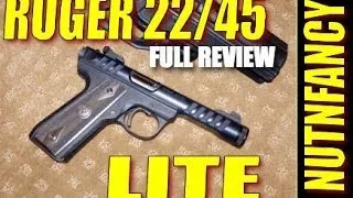 Ruger 22/45 Lite: Excellent But Unoriginal