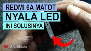 Cara Mengatasi Redmi 6a Bootloop Matot Nyala Lampu Led Putih, Cara Flash Cactus Non UBL Tanpa Auth