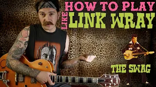 Link Wray - The Swag - Guitar Lesson