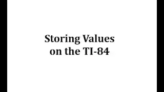 How to Store Values in the TI-84 Calculator: Arithmetic