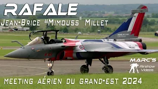 4Kᵁᴴᴰ Le Meeting aérien du Grand Est  2024   Rafale  Solo Démo Jean “Mimouss" Brice