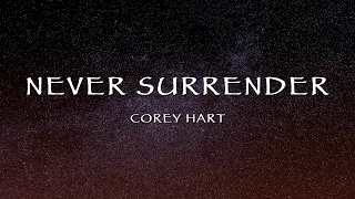 Corey Hart - Never Surrender (Lyrics)