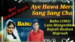 Aye Hawa Mere Sang Sang Chal | Babu (1985) | Lata Mangeshkar | Best Karaoke