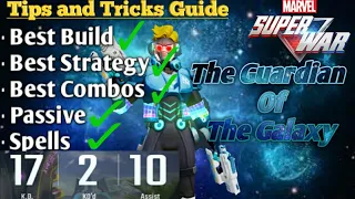 Marvel Super War: Starlord (Marksman) | Tips amd Tricks