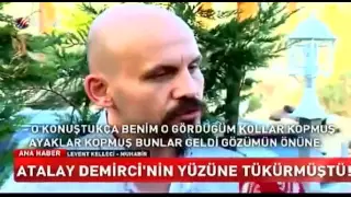 Atalay Demirci'nin Yüzüne Tüküren Levent Kelleci O Anları Anlattı İzle