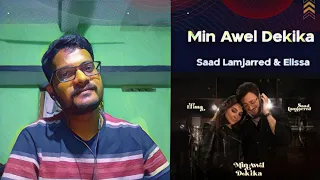Min Awel Dekika Song Reaction | Saad Lamjarrad & Elissa