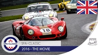Spa-Classic 2016 - The Movie