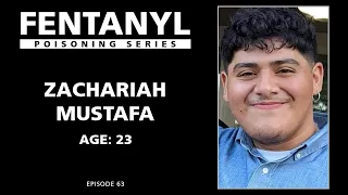 FENTANYL KILLS: Zachariah Mustafa's Story - a cousin's perspective