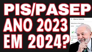 PIS/PASEP ANO BASE 2023 SERÁ PAGO EM 2024? PAGAMENTOS DOBRADO DO ABONO SALARIAL 2022 E 2023 EM 2024