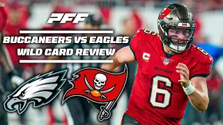 Buccaneers vs Eagles NFL Wild Card Weekend Game Review  | PFF