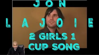 Jon Lajoie - 2 Girls 1 Cup Song - REACTION