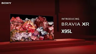 Introducing the Sony BRAVIA XR X95L Mini LED TV