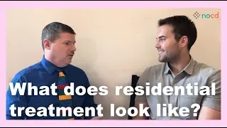 What does residential treatment look like? | NOCD