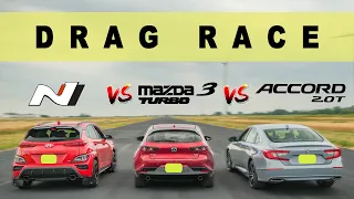 2022 Hyundai Kona N vs Mazda3 Turbo GT vs Honda Accord 2.0, close enough. Drag and Roll Race.
