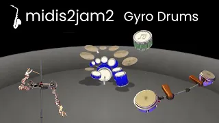 midis2jam2 "Gyro Drums" Animusic