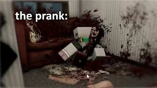 "bro its just a prank"