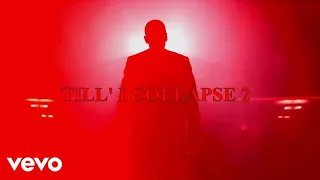 Eminem - 'Till I Collapse 2 (2022)