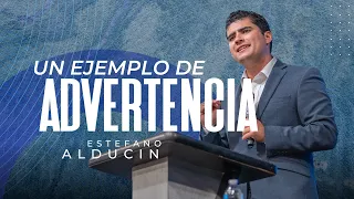 Un ejemplo de advertencia | Estefano Alducin