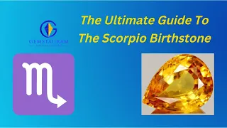 The Ultimate Guide To The Scorpio Birthstone