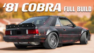 Full Build: 1981 Fox Body Cobra Mustang