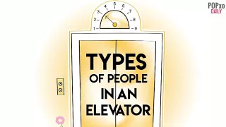 Types of people in Elevator