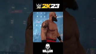 "Behemoth's Roar: Braun Strowman Unleashes Chaos in WWE 2K23 Entrance Extravaganza! 💪🔥