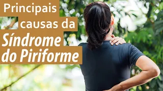 Principais causas da Síndrome do Piriforme