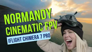 Normandy Cinematic FPV iFlight Chimera 7 pro GoPro Hero 11