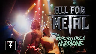 ALL FOR METAL - Rock You Like A Hurricane (Official Music Video)