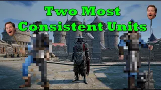 Conqueror's Blade - The Two Best Units for Consistently Good Gameplay!!?!?