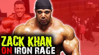 ZACK KHAN UNLEASHED & UNFILTERED! | Iron Rage