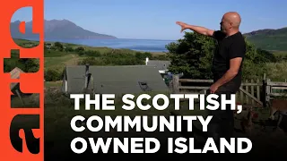 The Isle of Eigg | ARTE.tv Documentary