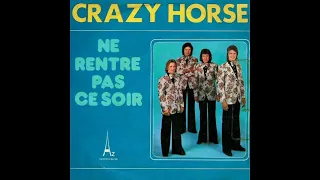 Crazy Horse - Ne rentre pas ce soir #conceptkaraoke