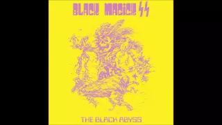 Black Magick SS - The Black Abyss