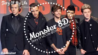 Monster 8D( Story Of My Life - One Direction )8D Audio.
