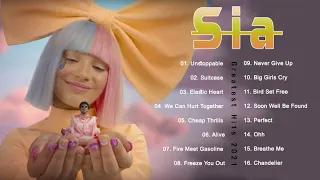 SIA GREATEST HITS FULL ALBUM - BEST SONGS OF SIA PLAYLIST 2021