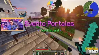 Evento portales en TortillaLand ⛏🟣 | REACCIÓN COMPLETA PARTE 1