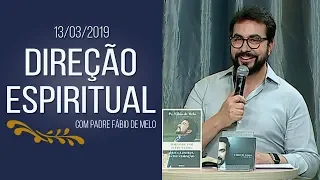 Direção Espiritual - 13/03/19