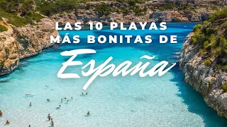 Las 10 Playas Más Bonitas De España 2021