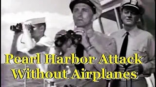 Pearl Harbor Attack Without Airplanes: "In Harm's Way" (John Wayne, 1965)